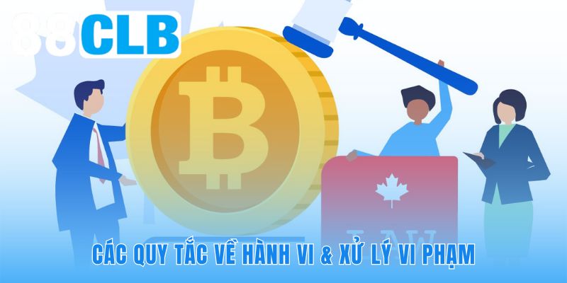 Chính sách xử lý vi phạm duy trì sự công bằng tuyệt đối